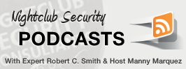 Nightclub Security Podcasts